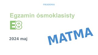 Przygotowanie do egzaminu E8 z matematyki maj 2024 [upl. by Iht712]