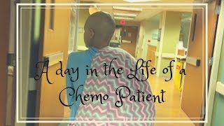 A day in the Life of a Chemo Patient [upl. by Asusej]