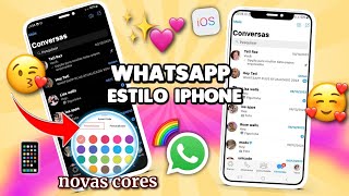 WHATSAPP IGUAL IPHONE ATUALIZADO 2024 🥳 NOVA ATUALIZAÇÃO watusi 3 nova versão leve [upl. by Nessi662]