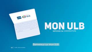 Tutoriel  Remplir le formulaire de candidature MonULB [upl. by Daeriam397]