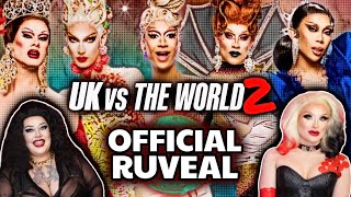 UK vs The World S2 OFFICIAL CAST RUVEAL  RuPauls Drag Race UK [upl. by Ranita]