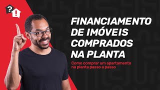 Financiamento de apartamento na planta [upl. by Esinned974]