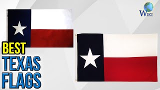 7 Best Texas Flags 2017 [upl. by Phelia]