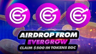 EGC token  Price Prediction   AIRDROP 500  EVERGROW coin [upl. by Rob74]