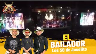 Los 50 de Joselito  El Bailador 2019 [upl. by Pudens872]