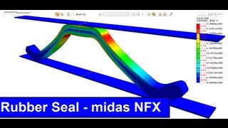 Rubber Seal Analysis with midas NFX [upl. by Alvin]