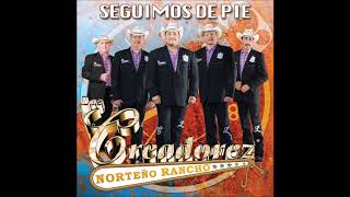 Los Creadorez Norteño Rancho  La Chorreada [upl. by Etnahs]