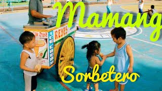 Mamang Sorbeterolyrics [upl. by Aoket]