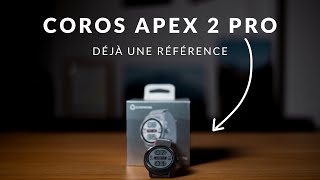 COROS APEX 2 Pro déjà une référence [upl. by Hephzipah]