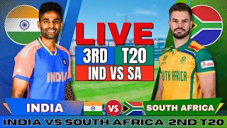 🔴 Live India vs South Africa 3rd T20 Match Score amp Commentary  Live Cricket Match IND vs SA [upl. by Akerehs]