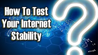 How to Test Your Internet Connection Stability Ping Packet Loss and Jitter [upl. by Nwahsed]