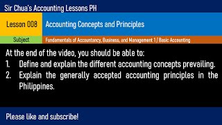 Lesson 008  Accounting Concepts and Principles [upl. by Eloise789]