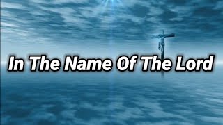 In The Name of the Lord l Accompaniment l Instrumental l Karaoke l Minus One w Lyrics [upl. by Auqenwahs]