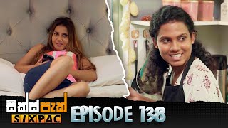 SIXPAC සික්ස්පැක්  Episode 138  22nd November 2023 [upl. by Idonah]