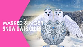 The Clues Snow Owls  Season 4 Ep 7  THE MASKED SINGER [upl. by Yelsnik]