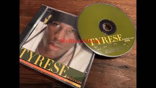 Tyrese  Sweet Lady Darkchild Remixft Lord Tariq1999PROMO prod DARKCHILD [upl. by Suiremed163]