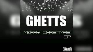 Ghetts  Merry Christmas EP [upl. by Loralee259]