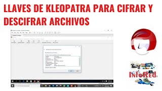 Cómo Configurar las Llaves de Kleopatra para Cifrar y Descifrar Archivos [upl. by Ha502]