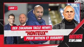 Ligue 1  Der Zakarian tacle Henry quothonteuxquot selon Rothen et Dugarry [upl. by Idnil277]