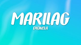 Dionela  Marilag Lyrics [upl. by Sparhawk]