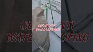 Old Monti Seepage Solution । Old Monti Water Proofing । Roof Monti Rubber Chemical Waterproofing [upl. by Oivaf]