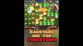 BACKYARD BIG TOP  FIRESTORM PLANTS VS ZOMBIES SPEEDRUN [upl. by Ramal]