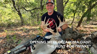 Opening Week Oklahoma GIANT  The Hunt for quotWinkequot 🔥 [upl. by Neumark]