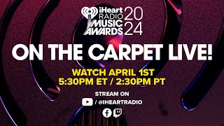 iHeartRadio Music Awards On The Carpet Live [upl. by Venn]