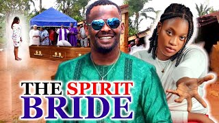 THE SPIRIT BRIDE  STARRING PETE EDOCHIEZUBBY MICHAEL 2024 LATEST [upl. by Dwane]