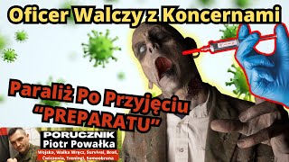 Oficer WP Przerywa Milczenie  Ujawnia Prawdę  Walczy z Koncernami Farmaceutycznymi [upl. by Wheelwright]