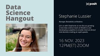 Stephanie Lussier  Moderna  Data Science Hangout [upl. by Adnawak]