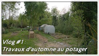 Les Travaux du Potager en Automne  Préparer son Jardin pour le printemps [upl. by Aicek]