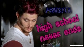 PriestlyTIH High School Never Ends [upl. by Nodaj859]