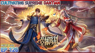 Cultivating Supreme Dantian Ep 126 Multi Sub 1080p HD [upl. by Arutek]