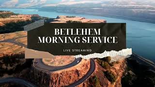 GBI Betlehem Morning Service 22 September 2024  Live Streaming [upl. by Saeger926]