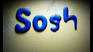 Sosh [upl. by Adnalra]