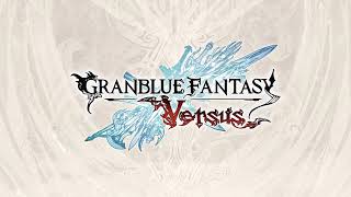 Granblue Fantasy Versus Soundtrack  Arvess VS Zeta [upl. by Rao]