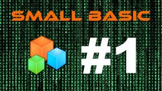 Programming Tutorial  Small Basic 1 [upl. by Arabella560]