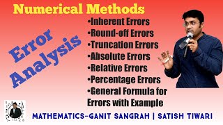 Error Analysis  Numerical Methods Inherent Round off Truncation Absolute Relative and  errors [upl. by Fulcher]