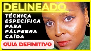 Descubra o Delineado Perfeito Técnica Incrível para Pálpebras Caídas [upl. by Nrobyalc]