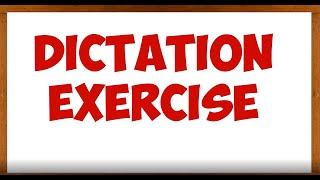 DICTATION EXERCISE ELEMENTARYA1  A2 [upl. by Annavoig640]