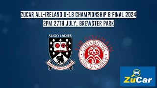 Sligo vs Tyrone  ZuCar AllIreland U18 Championship B Final 2024 🏆 [upl. by Elocen185]