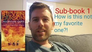 Deadhouse Gates ReRead  Subbook 1  MALAZAN [upl. by Ihcekn]