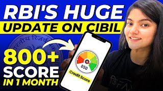 Credit Score MASSIVE Changes  CIBIL 5 New Rules by RBI [upl. by Nawyt]