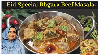 Eid Special Bhgara Beef Masala Beef Masala Recipe BohraRecipe [upl. by Abby682]