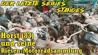 Der Letzte seines Standes  Horst 83 und seine RiesenMotorradsammlung  Harzer Bikeschmiede [upl. by Lazaro]