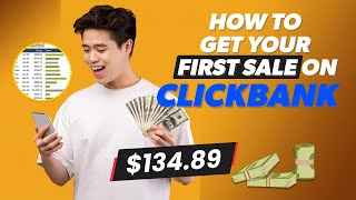 How To Get Your First Sale On ClickBank in 24 Hours  Affiliate Marketing [upl. by Aehsa350]