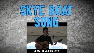 Skye Boat Song [upl. by Arbed]