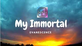 Evanescence  My Immortal Lyrics [upl. by Hatokad534]