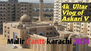 2024 vlog of Askari V Malir Cantt karachi 💞💕karachivlogs AskariV subscribe browsefeatures [upl. by Aititil467]